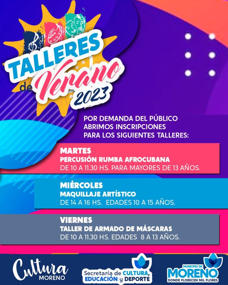 Moreno abrió la inscripción para los talleres de verano 2023
