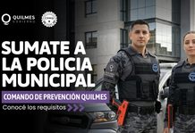 Quilmes lanzó su Comando de Prevención Municipal